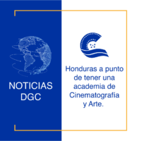 Honduras a punto de tener una academia de Cinematografía y Arte.