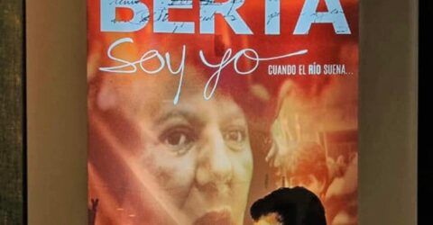 Próximamente Berta Soy Yo en cines hondureños