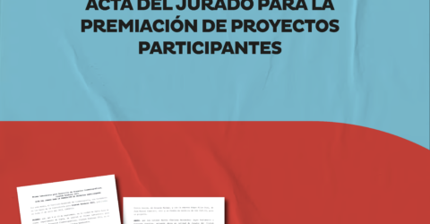 CINELab – Acta del Jurado para la Premiación de Proyectos Participantes